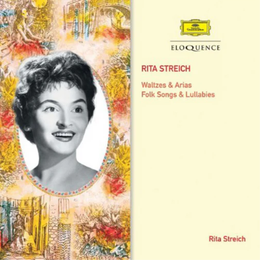 Rita Streich: Waltzes & Arias/Folk Songs & Lullabies