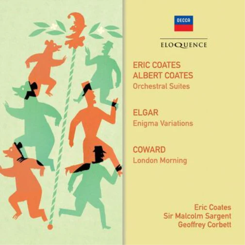 Eric Coates/Albert Coates: Orchestral Suites