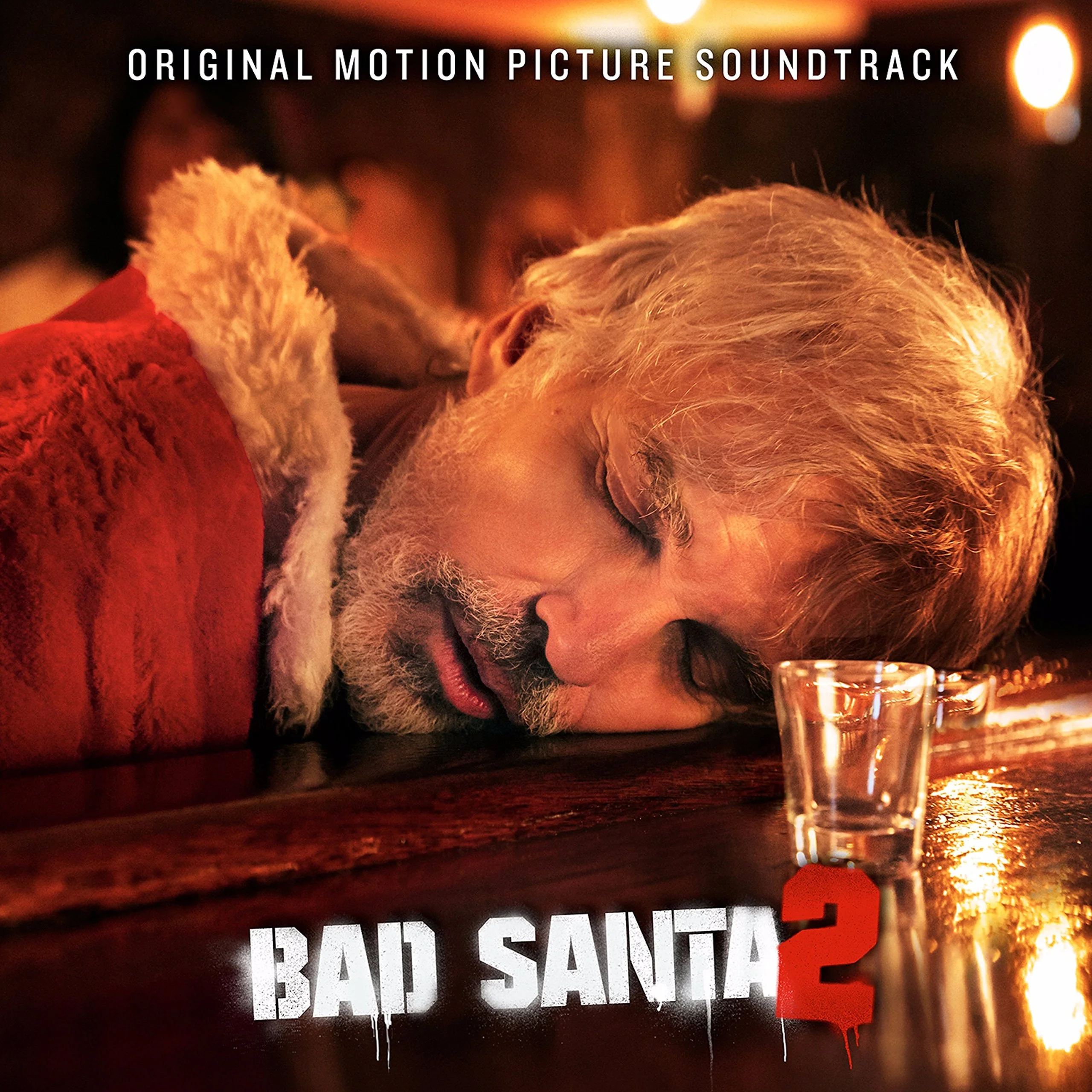 Bad Santa 2 (Original Motion Picture Soundtrack