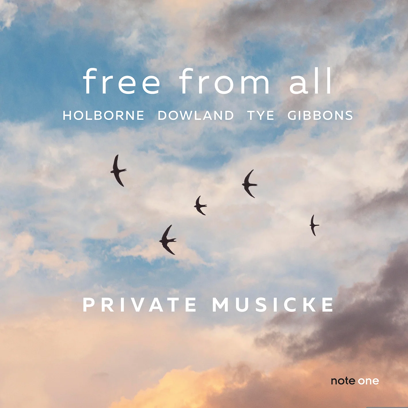 Private Musicke: Free from All