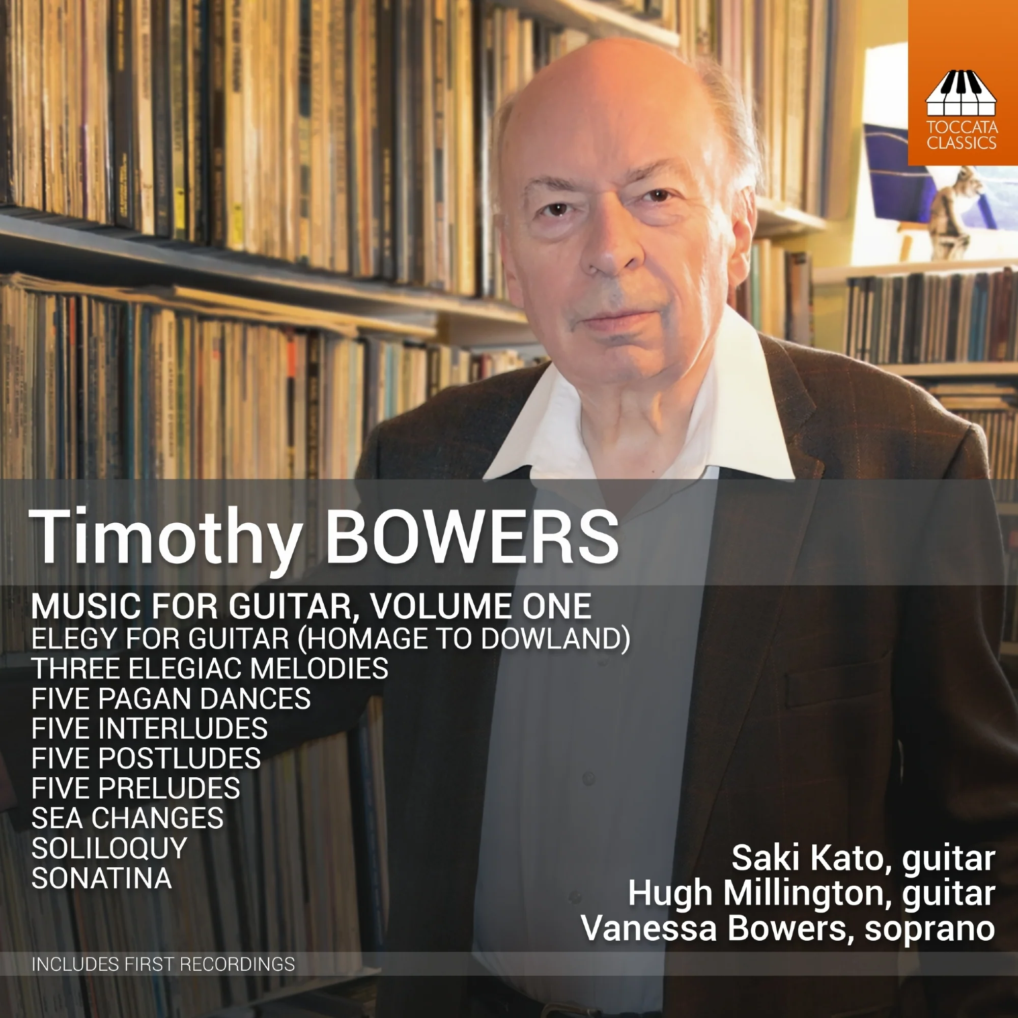 Timothy Bowers: Music for Guitar, Volume One - Volume 1