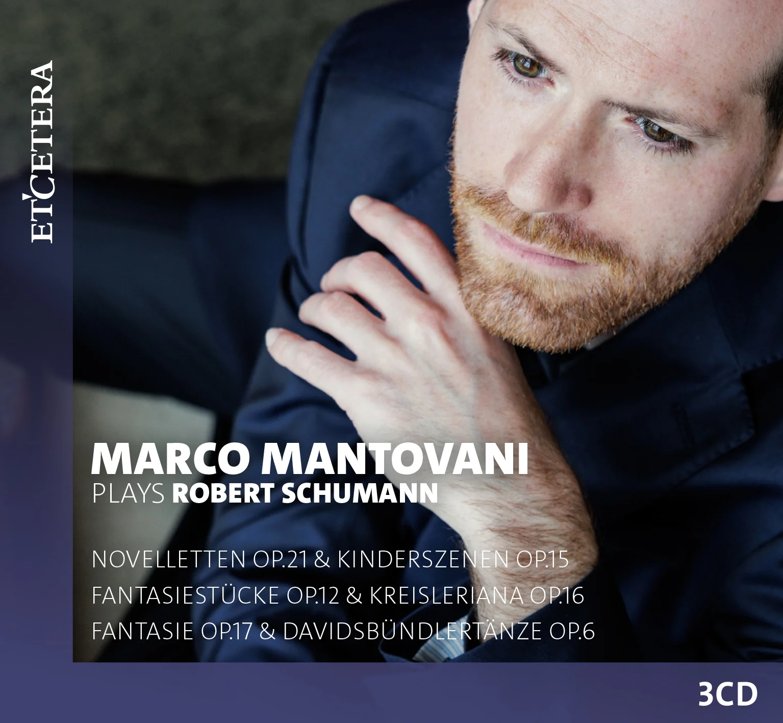 Marco Mantovani Plays Robert Schumann
