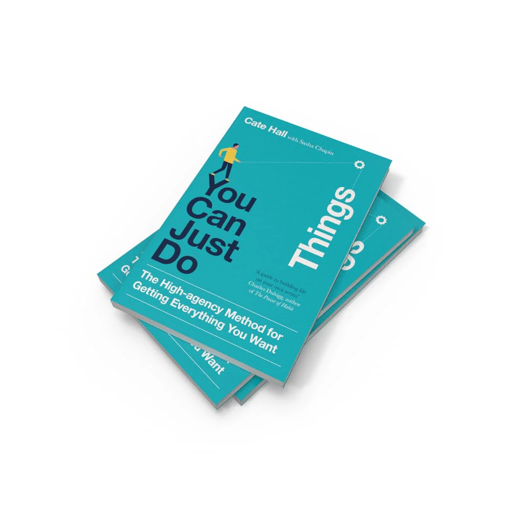 You Can Just Do Things: How to Stop Asking Permission and Start Making Things Happen - Image 2
