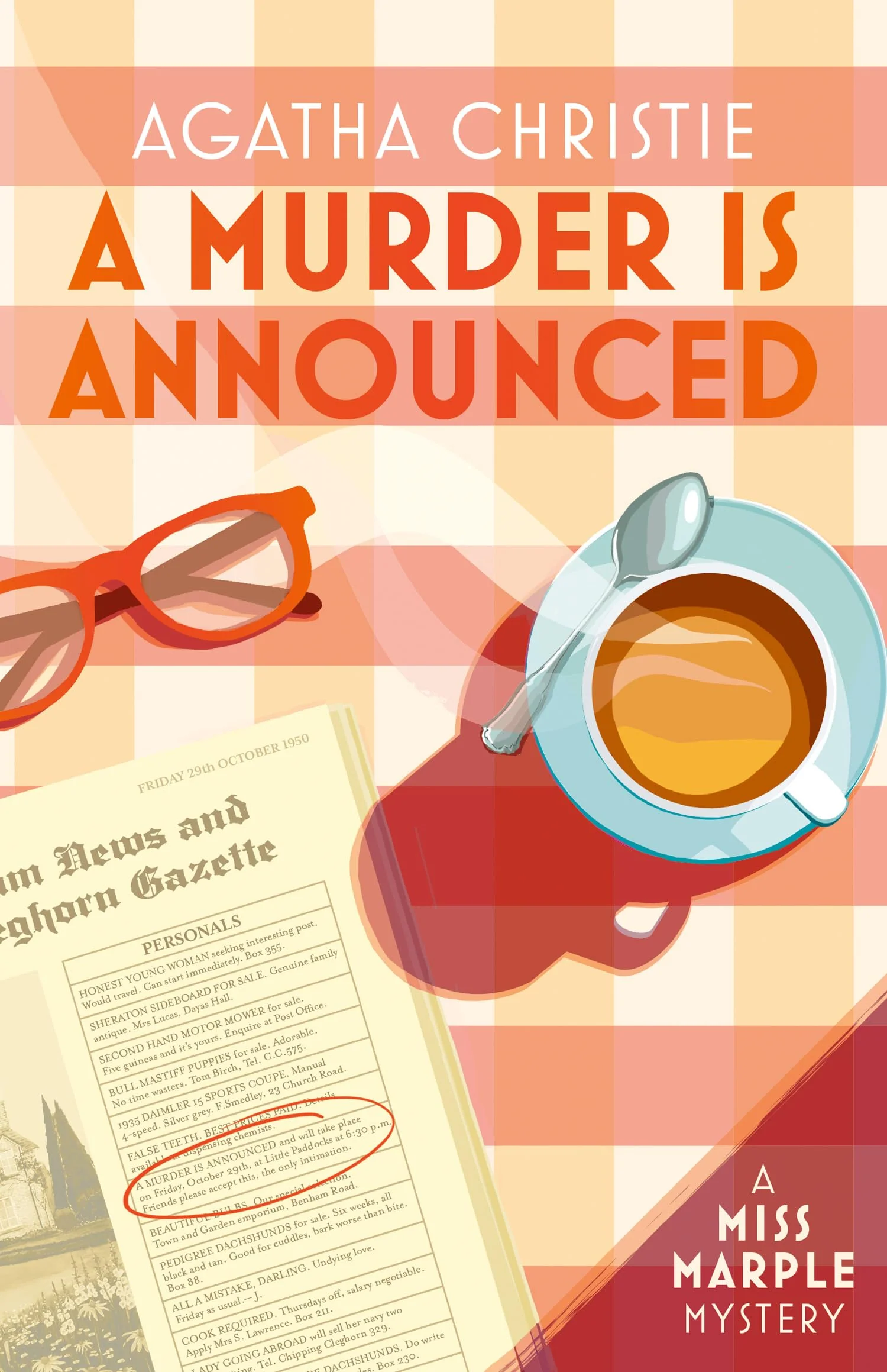 A Murder is Announced: A Miss Marple Mystery of Deadly Games and British Village Secrets: Book 5