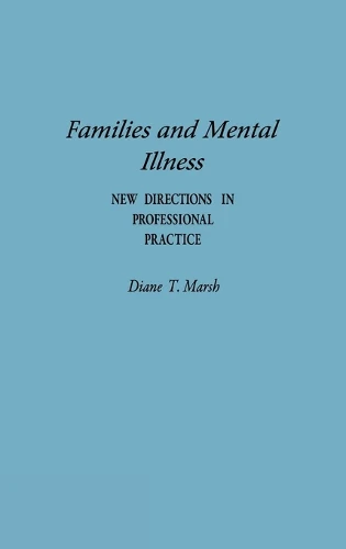Families and Mental Illness