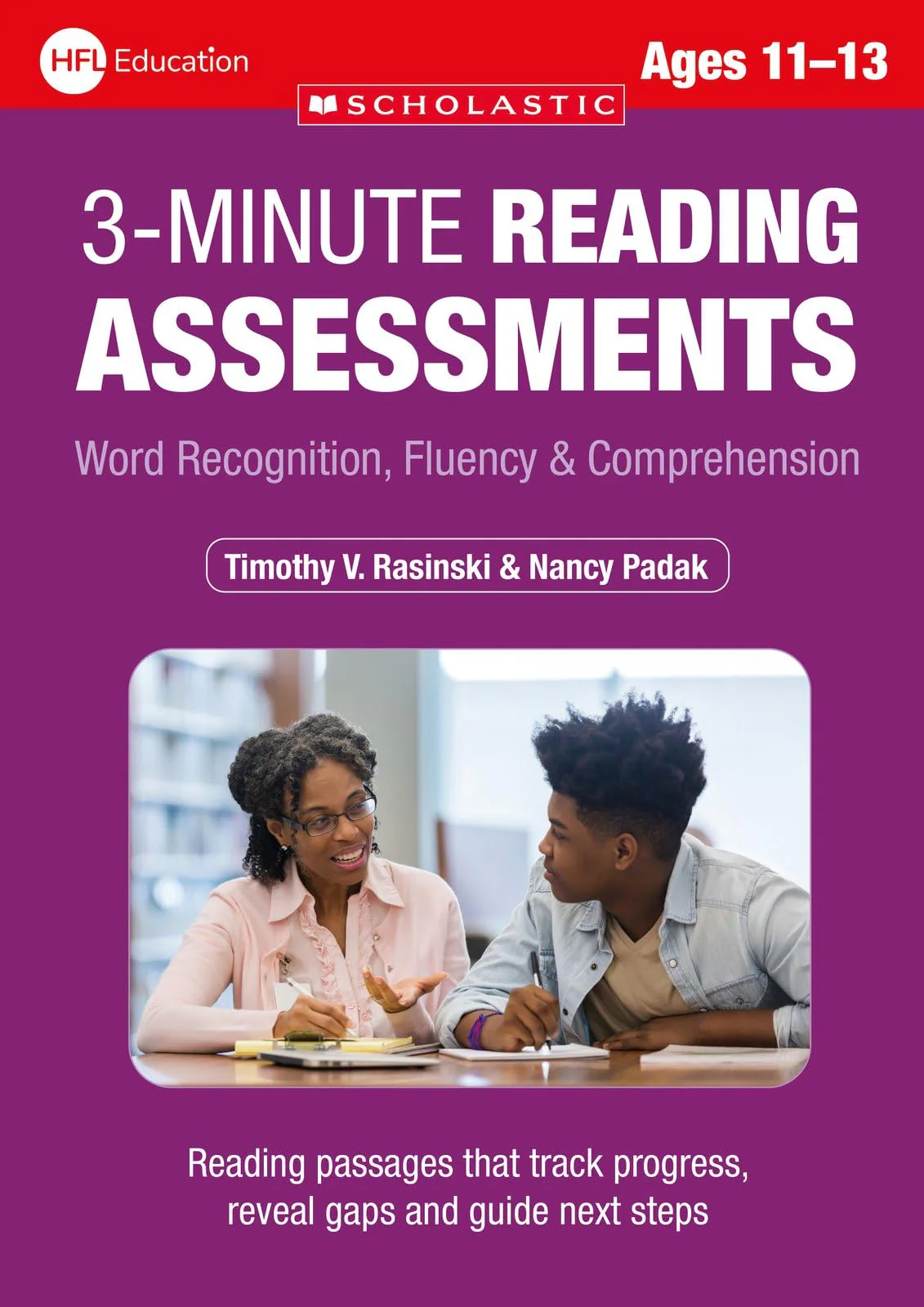 3 Minute Reading Assessments Ages 11-13: Assess student's reading in just 3 minutes ideal classroom resource (3 Minute Assessments