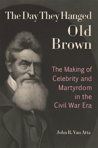 The Day They Hanged Old Brown