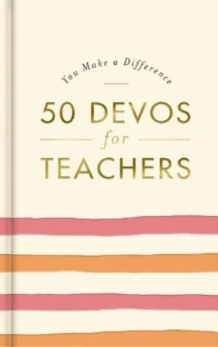 50 Devos for Teachers