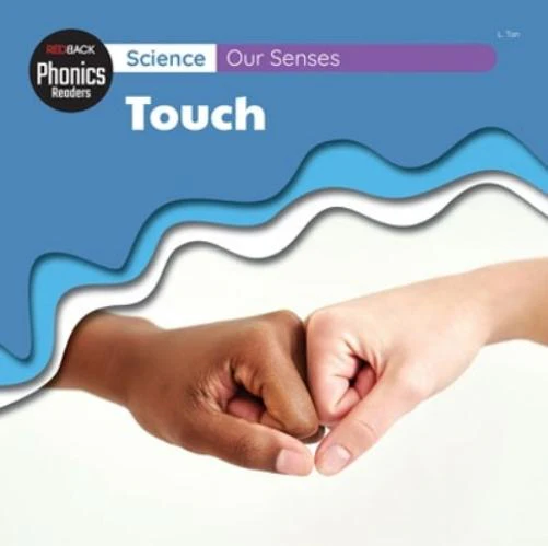 Science: Our Senses - Touch