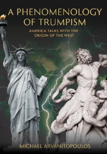 A Phenomenology of Trumpism