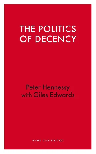 The Politics of Decency