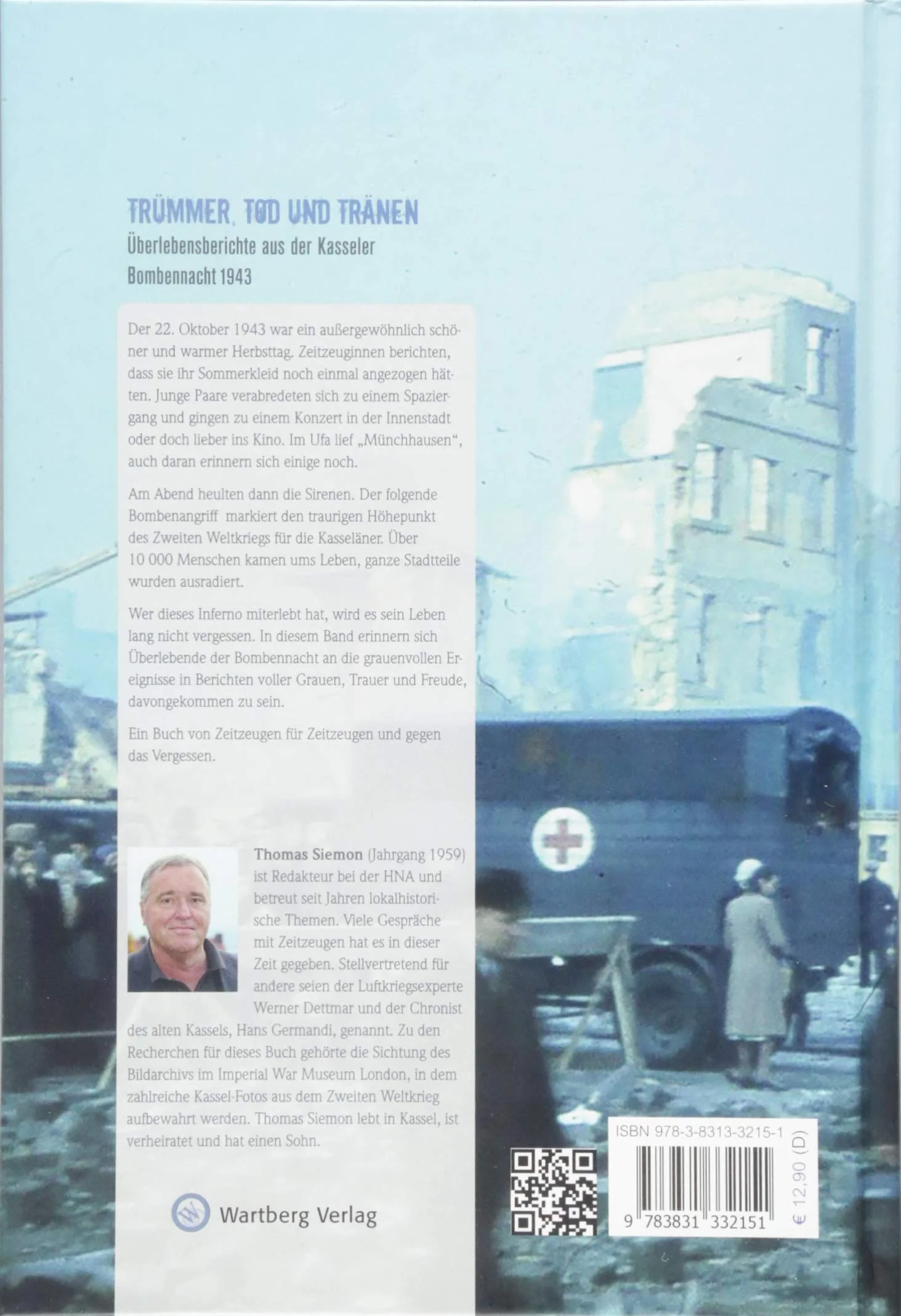Trümmer, Tod und Tränen: Überlebensberichte aus der Kasseler Bombennacht 1943 - Image 2