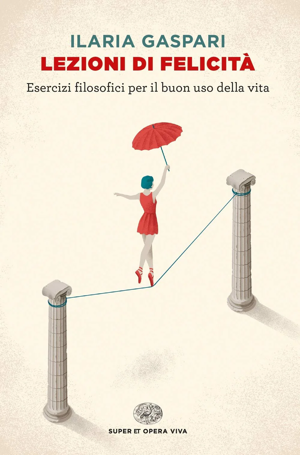 Lezioni di felicita