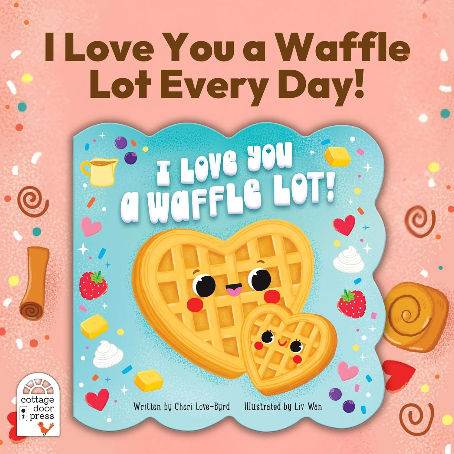 I Love You a Waffle Lot - Image 3