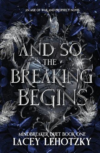 And So The Breaking Begins