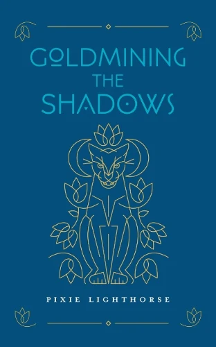 Goldmining the Shadows